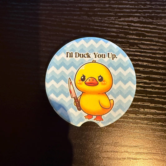 Duck You Up - Ceramic Car Coaster