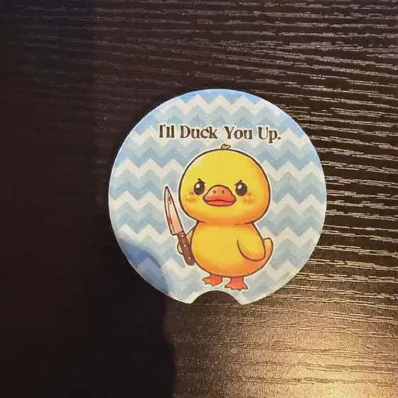 Duck You Up - Ceramic Car Coaster