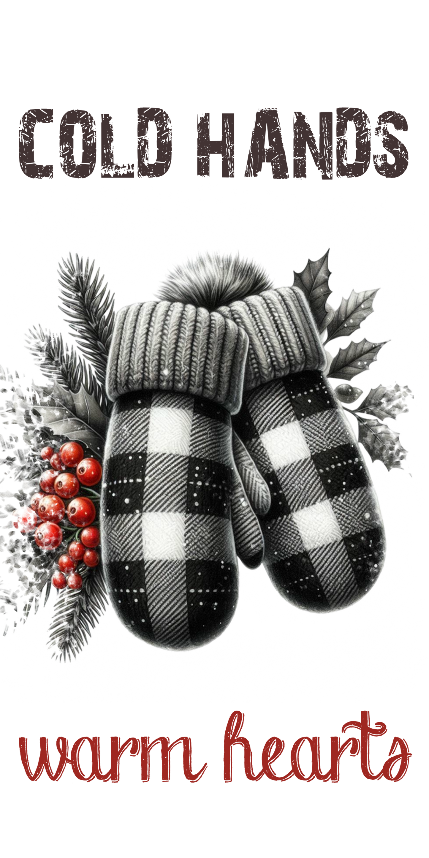 Christmas - Cold Hands, Warm Hearts