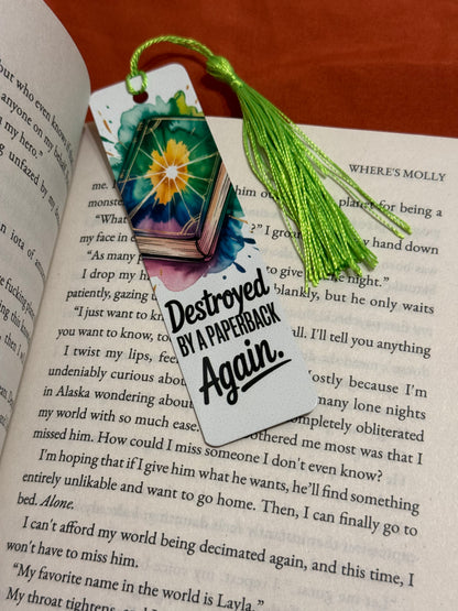 Spicy Reading
 - Destroyed by a paperback