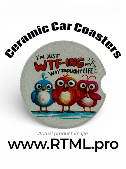 Birds WTF - Ceramic Car Coaster