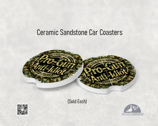 Pro-Gun / Anti-Idiot (Green Camo) - Ceramic Car Coaster