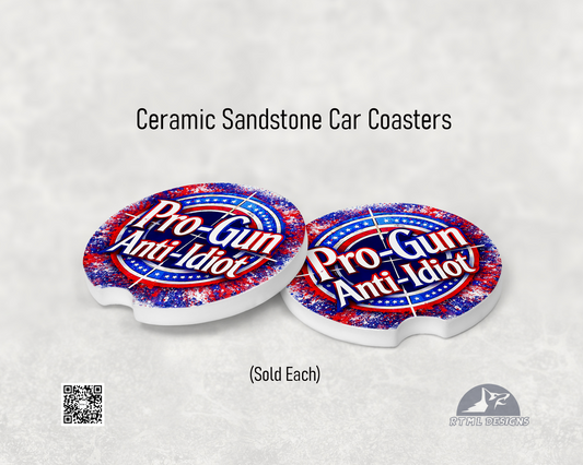 Pro-Gun / Anti-Idiot (Patriotic) - Ceramic Car Coaster