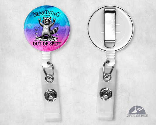 Badge Reel - Surviving out of Spite