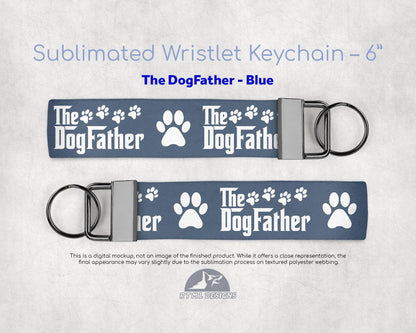 Dog Father - Key Fob 6" Wristlet Keychain