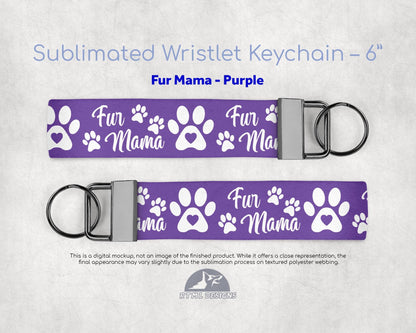 Fur Mama - Key Fob 6" Wristlet Keychain