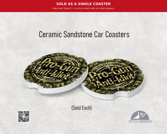 Pro-Gun / Anti-Idiot (Green Camo) - Ceramic Car Coaster